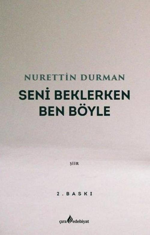 Seni Beklerken Ben Böyle