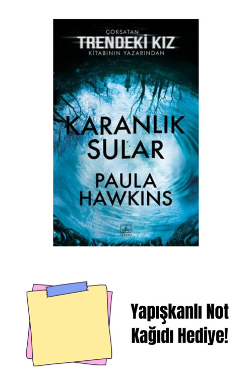İthaki Yayınları Karanlık Sular + Yapışkanlı Not Kağıdı