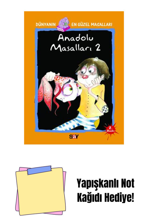 Say Yayınları Anadolu Masalları 2 + Yapışkanlı Not Kağıdı