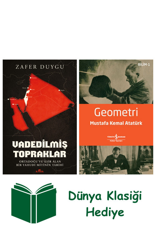 İş Bankası Kültür Yayınları Vadedilmiş Topraklar + Geometri + Dünya Klasiği Hediye