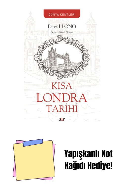 Say Yayınları Kısa Londra Tarihi + Yapışkanlı Not Kağıdı