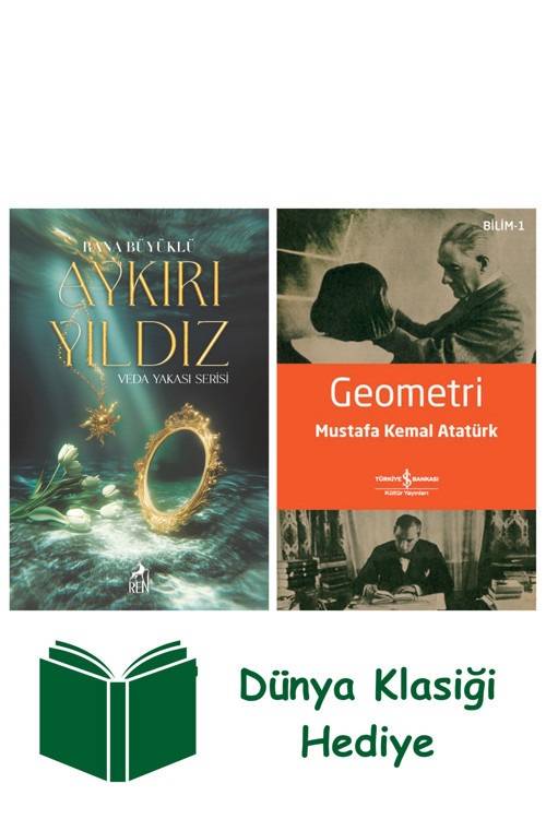 İş Bankası Kültür Yayınları Aykırı Yıldız (Ciltli) + Geometri + Dünya Klasiği Hediye