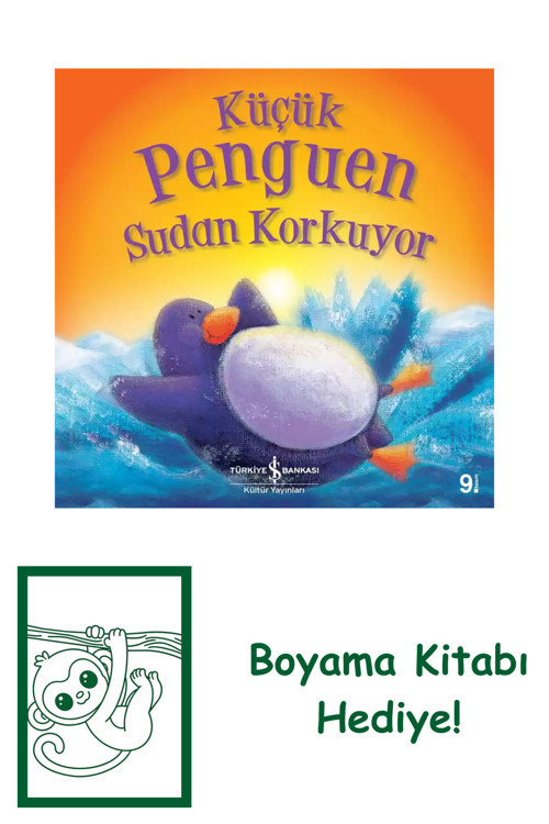 İş Bankası Kültür Yayınları Küçük Penguen Sudan Korkuyor + Yapışkanlı Not Kağıdı