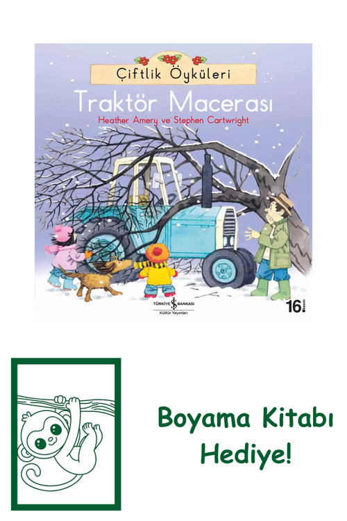 İş Bankası Kültür Yayınları Çiftlik Öyküleri – Traktör Macerası + Yapışkanlı Not Kağıdı