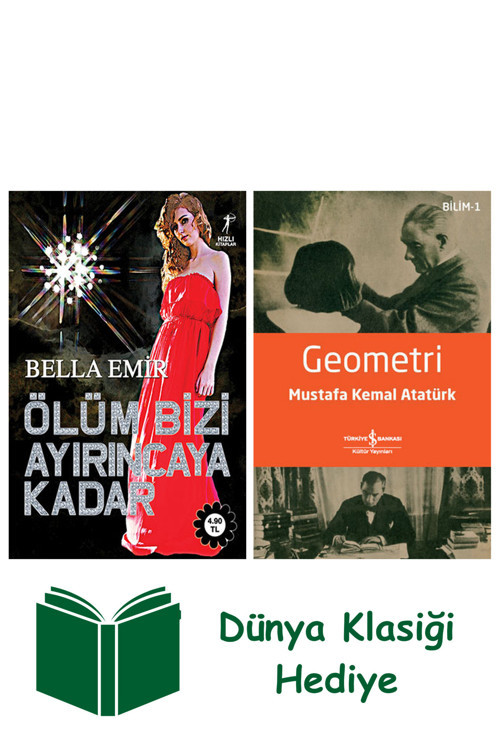 İş Bankası Kültür Yayınları Ölüm Bizi Ayırıncaya Kadar + Geometri + Dünya Klasiği Hediye