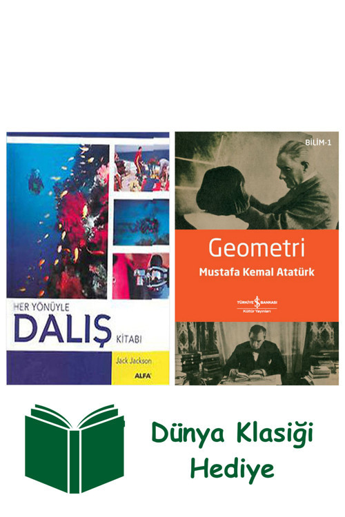 İş Bankası Kültür Yayınları Her Yönüyle Dalış Kitabı (Ciltli) + Geometri + Dünya Klasiği Hediye