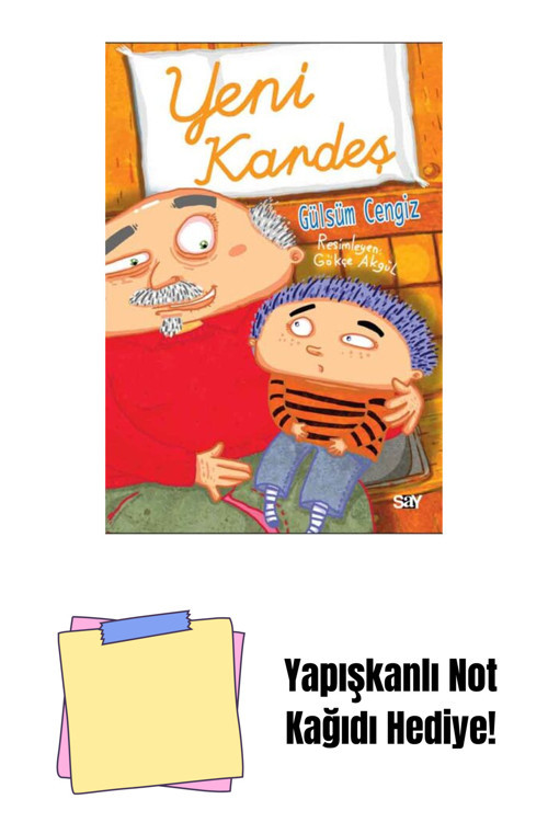 Say Yayınları Yeni Kardeş + Yapışkanlı Not Kağıdı