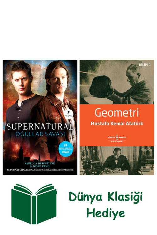 İş Bankası Kültür Yayınları Supernatural - Oğullar Ve Savaşlar + Geometri + Dünya Klasiği Hediye