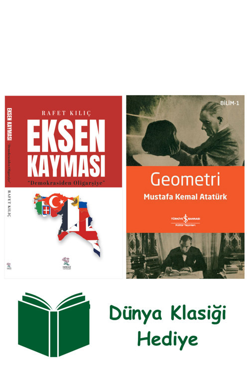İş Bankası Kültür Yayınları Eksen Kayması + Geometri + Dünya Klasiği Hediye