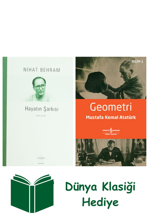 İş Bankası Kültür Yayınları Hayatın Şarkısı + Geometri + Dünya Klasiği Hediye