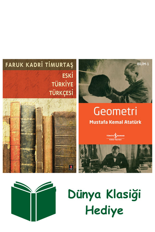 İş Bankası Kültür Yayınları Eski Türkiye Türkçesi + Geometri + Dünya Klasiği Hediye
