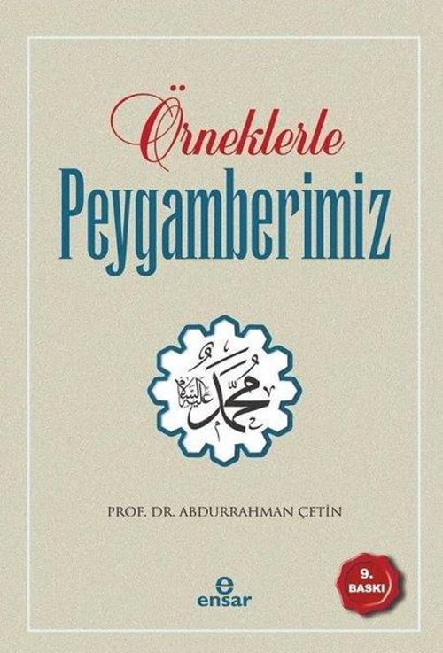 Örneklerle Peygamberimiz
