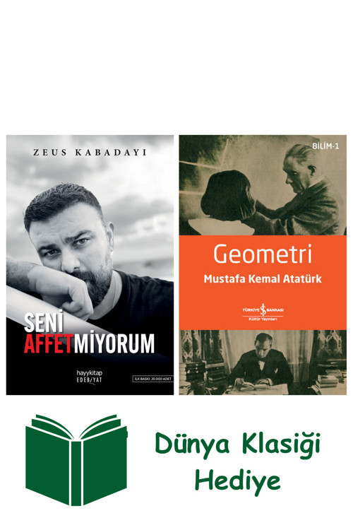 İş Bankası Kültür Yayınları Seni Affetmiyorum + Geometri + Dünya Klasiği Hediye