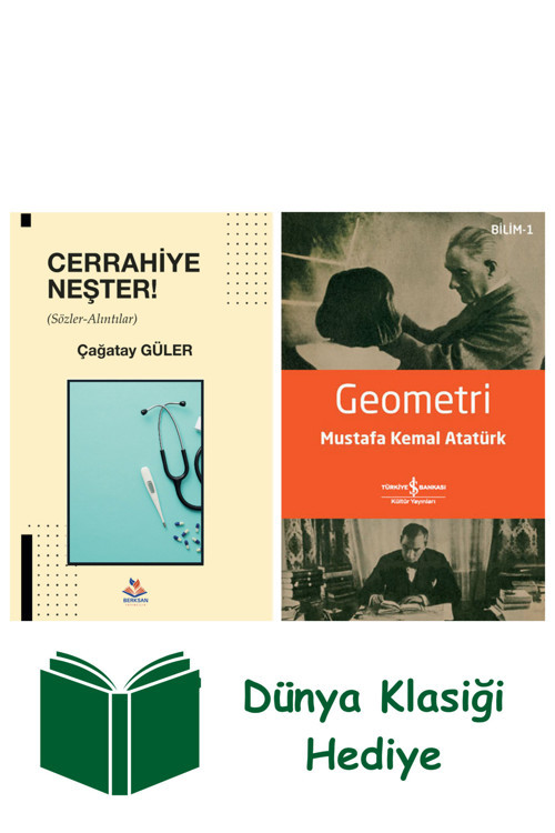 İş Bankası Kültür Yayınları Cerrahiye Neşter + Geometri + Dünya Klasiği Hediye