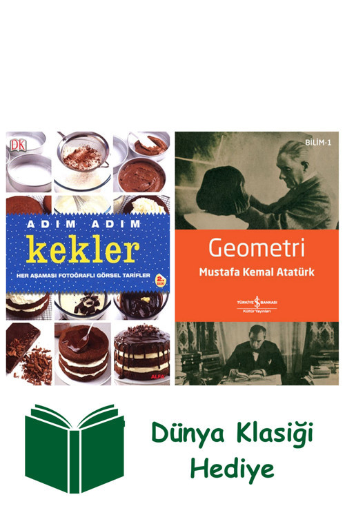 İş Bankası Kültür Yayınları Adım Adım Kekler (Ciltli) + Geometri + Dünya Klasiği Hediye