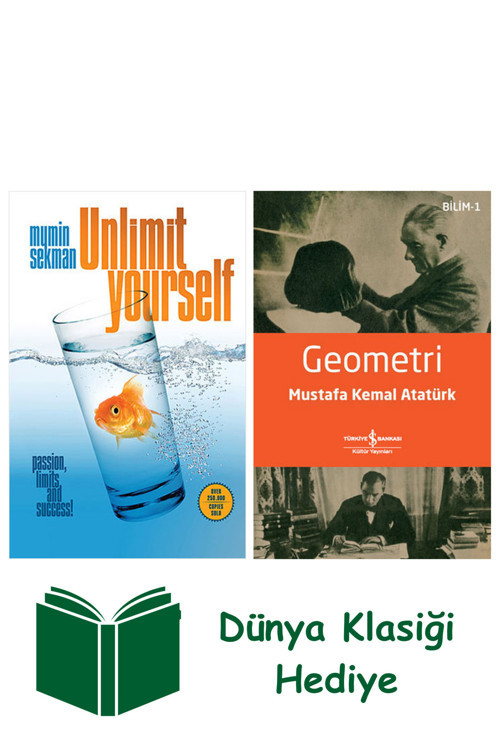 İş Bankası Kültür Yayınları Unlimit Yourself + Geometri + Dünya Klasiği Hediye