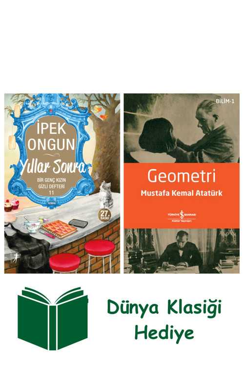 İş Bankası Kültür Yayınları Yıllar Sonra + Geometri + Dünya Klasiği Hediye