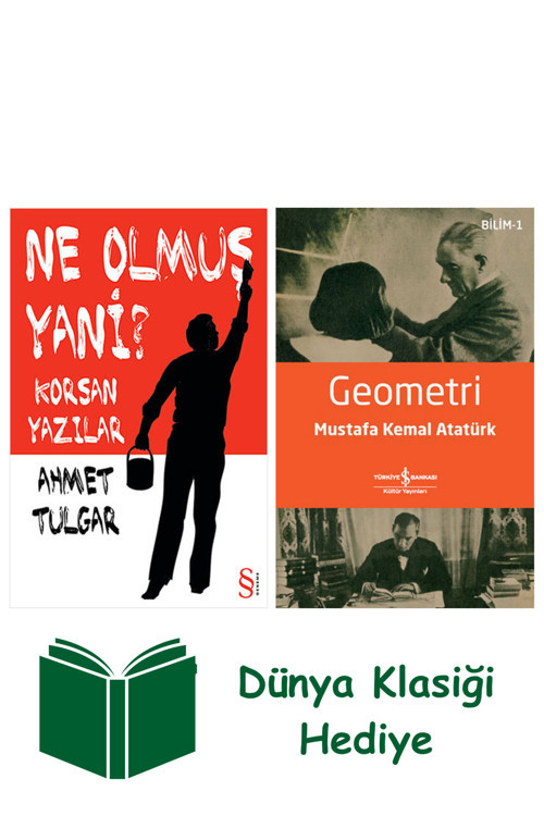 İş Bankası Kültür Yayınları Ne Olmuş Yani? + Geometri + Dünya Klasiği Hediye