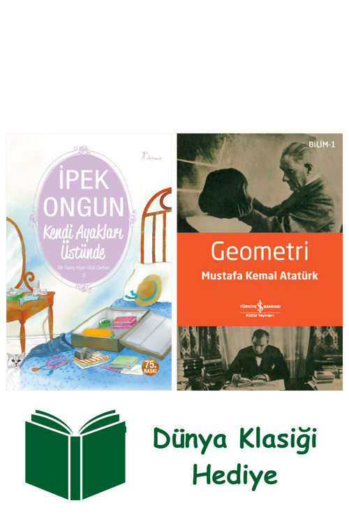 İş Bankası Kültür Yayınları Kendi Ayakları Üstünde + Geometri + Dünya Klasiği Hediye