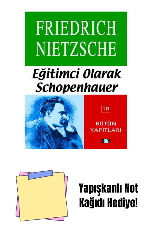 Say Yayınları Eğitimci Olarak Schopenhauer + Yapışkanlı Not Kağıdı