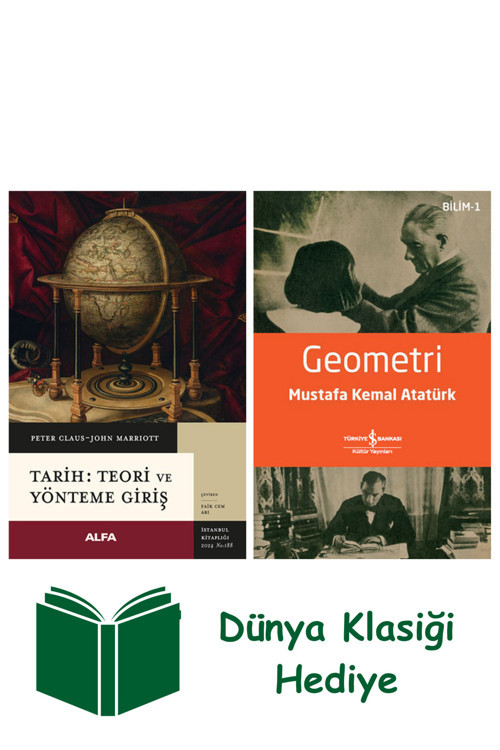 İş Bankası Kültür Yayınları Tarih - Teori Ve Yönteme Giriş + Geometri + Dünya Klasiği Hediye