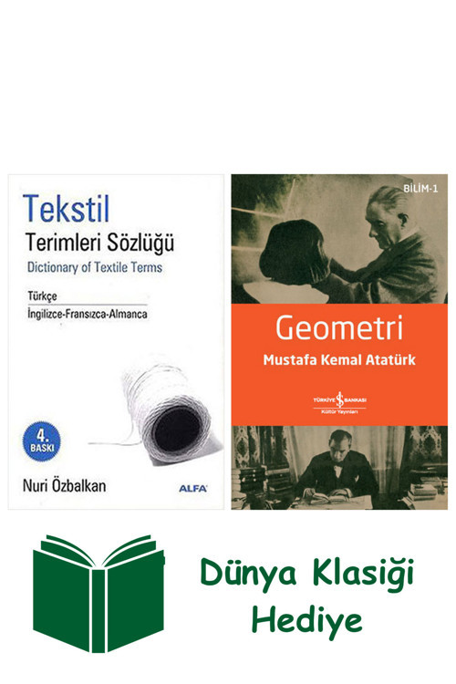 İş Bankası Kültür Yayınları Tekstil Terimleri Sözlüğü (Ciltli) + Geometri + Dünya Klasiği Hediye