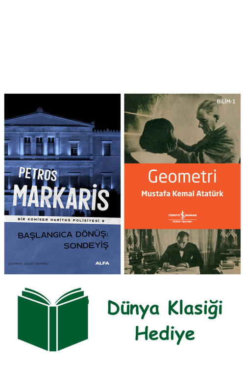 İş Bankası Kültür Yayınları Başlangıca Dönüş - Sondeyiş + Geometri + Dünya Klasiği Hediye