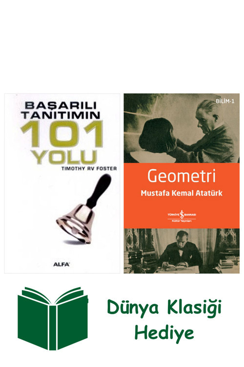 İş Bankası Kültür Yayınları Başarılı Tanıtımın 101 Yolu + Geometri + Dünya Klasiği Hediye