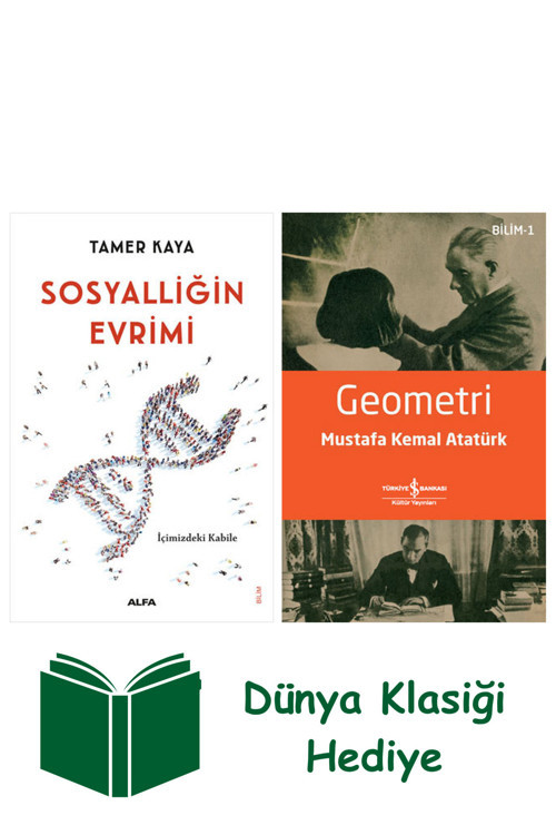 İş Bankası Kültür Yayınları Sosyalliğin Evrimi + Geometri + Dünya Klasiği Hediye