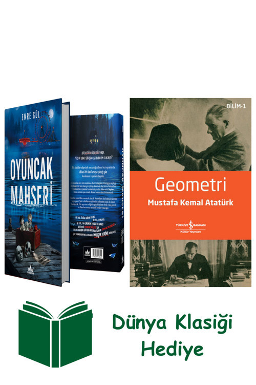 İş Bankası Kültür Yayınları Oyuncak Mahşeri (Ciltli) + Geometri + Dünya Klasiği Hediye