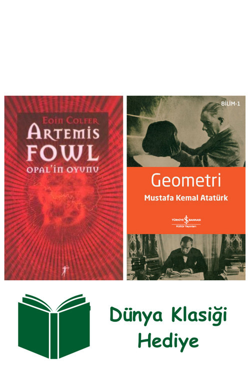 İş Bankası Kültür Yayınları Artemis Fowl 4 - Opal’İn Oyunu + Geometri + Dünya Klasiği Hediye