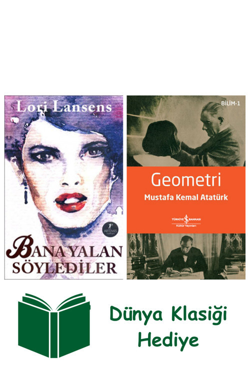 İş Bankası Kültür Yayınları Bana Yalan Söylediler + Geometri + Dünya Klasiği Hediye