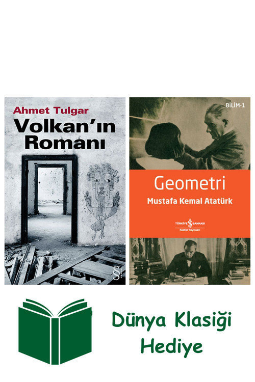İş Bankası Kültür Yayınları Volkan'In Romanı + Geometri + Dünya Klasiği Hediye