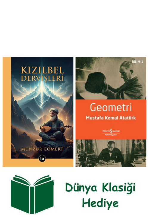 İş Bankası Kültür Yayınları Kızılbel Dervişleri + Geometri + Dünya Klasiği Hediye