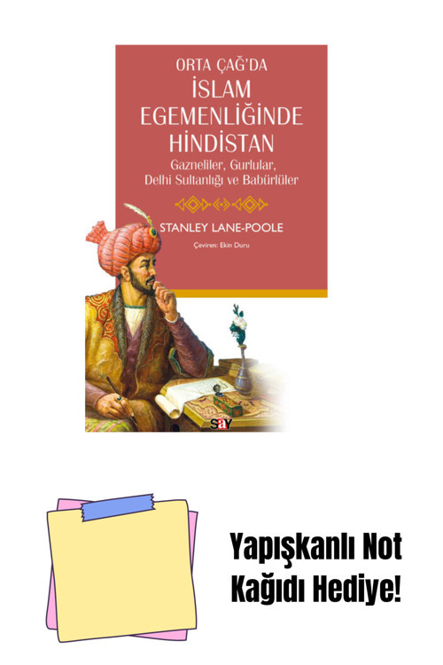Say Yayınları Orta Çağ’Da İslam Egemenliğinde Hindistan + Yapışkanlı Not Kağıdı