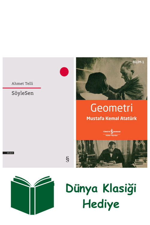 İş Bankası Kültür Yayınları Söylesen + Geometri + Dünya Klasiği Hediye