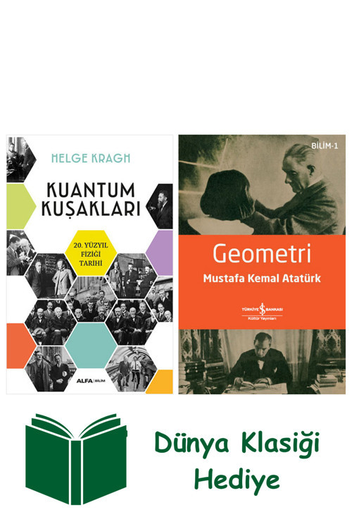 İş Bankası Kültür Yayınları Kuantum Kuşakları + Geometri + Dünya Klasiği Hediye