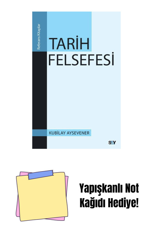Say Yayınları Tarih Felsefesi + Yapışkanlı Not Kağıdı