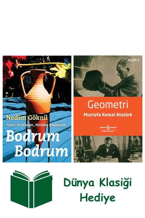 İş Bankası Kültür Yayınları Bodrum Bodrum + Geometri + Dünya Klasiği Hediye