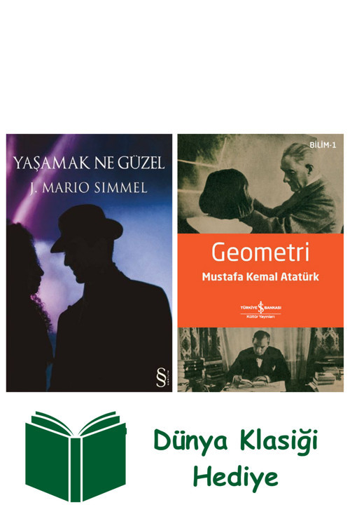 İş Bankası Kültür Yayınları Yaşamak Ne Güzel + Geometri + Dünya Klasiği Hediye
