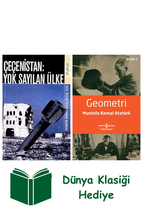 İş Bankası Kültür Yayınları Çeçenistan: Yok Sayılan Ülke + Geometri + Dünya Klasiği Hediye