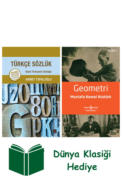 İş Bankası Kültür Yayınları Türkçe Sözlük (Ciltli) + Geometri + Dünya Klasiği Hediye