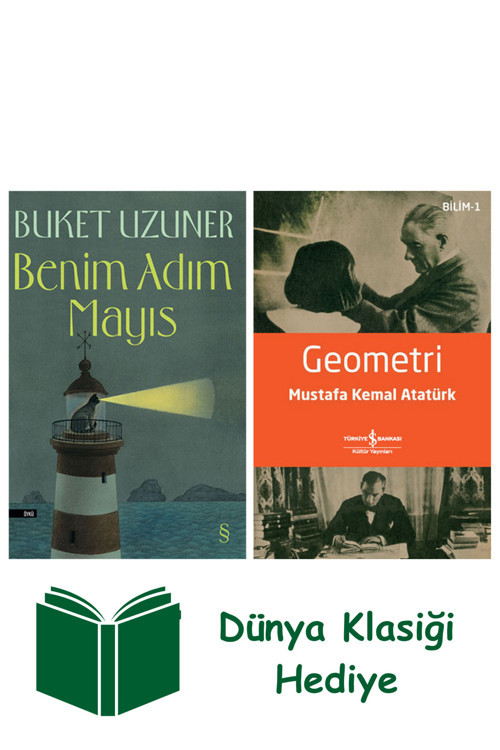 İş Bankası Kültür Yayınları Benim Adım Mayıs + Geometri + Dünya Klasiği Hediye