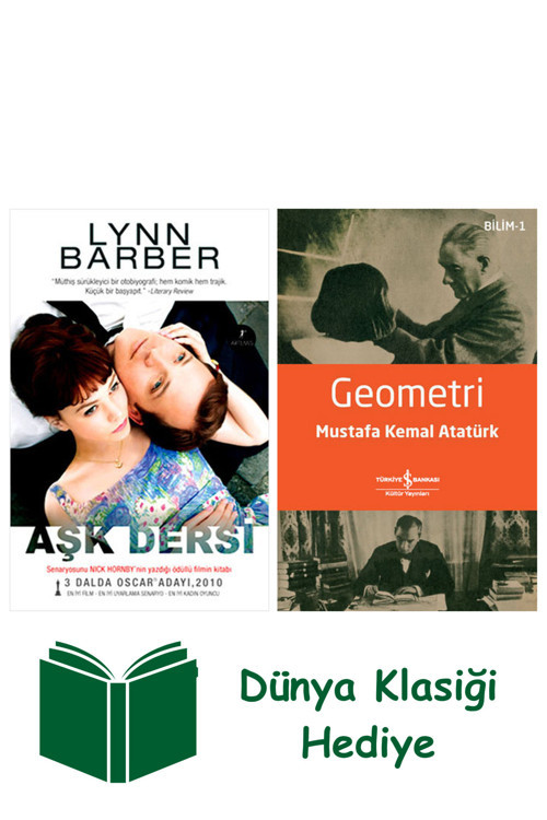 İş Bankası Kültür Yayınları Aşk Dersi + Geometri + Dünya Klasiği Hediye