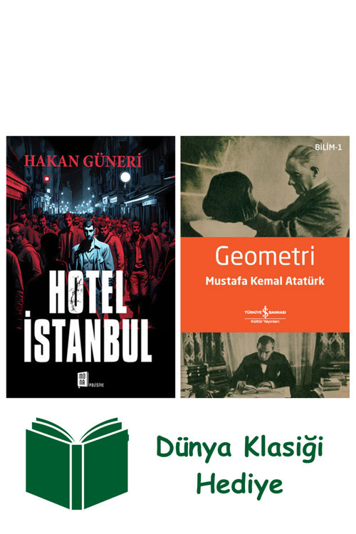 İş Bankası Kültür Yayınları Hotel İstanbul + Geometri + Dünya Klasiği Hediye