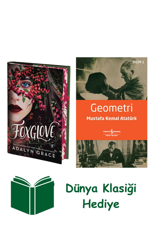 İş Bankası Kültür Yayınları Foxglove (Ciltli) + Geometri + Dünya Klasiği Hediye