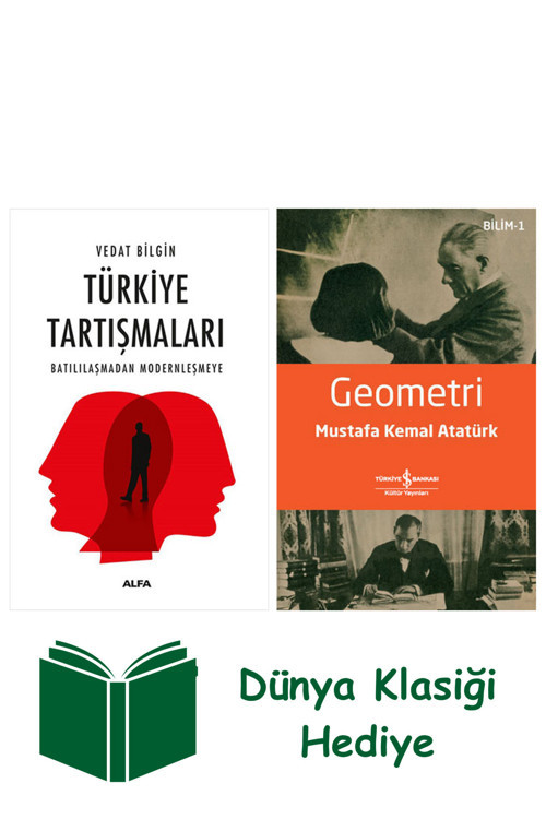 İş Bankası Kültür Yayınları Türkiye Tartışmaları + Geometri + Dünya Klasiği Hediye