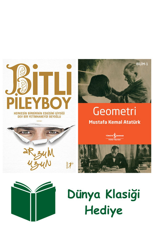 İş Bankası Kültür Yayınları Bitli Pileyboy + Geometri + Dünya Klasiği Hediye