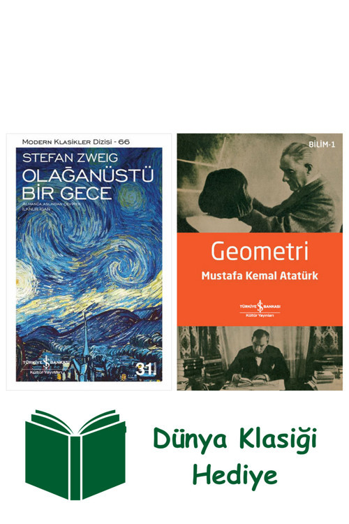 İş Bankası Kültür Yayınları Olağanüstü Bir Gece + Geometri + Dünya Klasiği Hediye