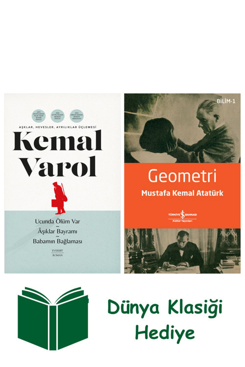 İş Bankası Kültür Yayınları Aşklar, Hevesler, Ayrılıklar Üçlemesi (Ciltli) + Geometri + Dünya Klasiği Hediye